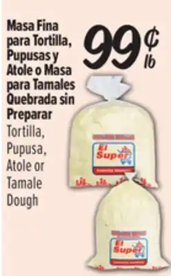 El Super Tortilla, Pupusa, Atole or Tamale Dough offer