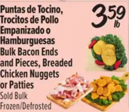 El Super Bulk Bacon Ends and Pieces, Breaded Chicken Nuggets or Patties offer