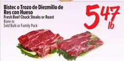 El Super Fresh Beef Chuck Steaks or Roast offer