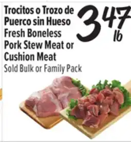 El Super Fresh Boneless Pork Stew Meat or Cushion Meat offer