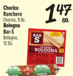 El Super Ranchero Chorizo, 9 Oz. Bar-S Bologna 12 oz offer