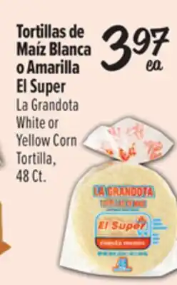 El Super La Grandota White or Yellow Corn Tortilla offer