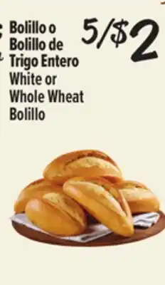 El Super White or Whole Wheat Bolillo offer