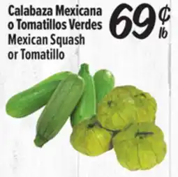 El Super Mexican Squash or Tomatillo offer