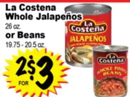 Superior Grocers La Costena Whole Jalapeños 26 oz. or Beans 19.75 - 20.5 oz offer