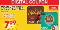 Superior Grocers McCafe Coffee Pods or Donut Shop K Cups offer