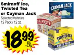 Superior Grocers Smirnoff Ice, Twisted Tea or Cayman Jack offer