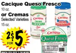 Superior Grocers Cacique Queso Fresco 10 oz. or Cremas 15 oz offer