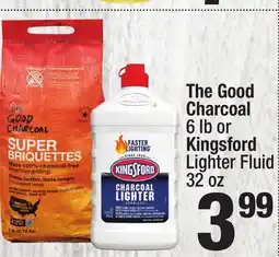 Super King Markets The Good Charcoal 6 lb or Kingsford Lighter Fluid 32 oz offer