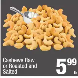 Super King Markets Cashews Raw or Roasted and Salted offer