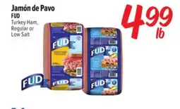 El Super Fresh FUD Turkey Ham, Regular or Low Salt offer