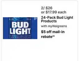 Walgreens 24-Pack Bud Light Products offer