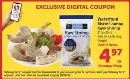 Safeway waterfront BISTRO Jumbo Raw Shrimp offer