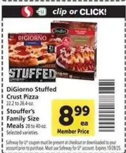 Safeway DiGiorno Stuffed Crust Pizza / Stouffer's Family Size Meals offer