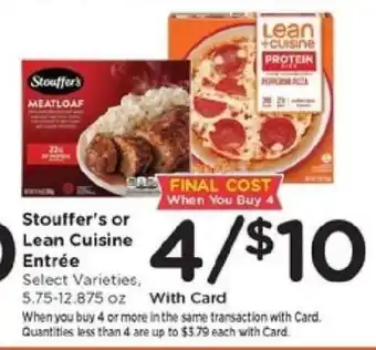Kroger Stouffer's or Lean Cuisine Entrée offer