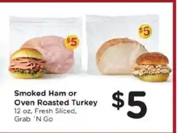 Kroger Smoked Ham or Oven Roasted Turkey offer
