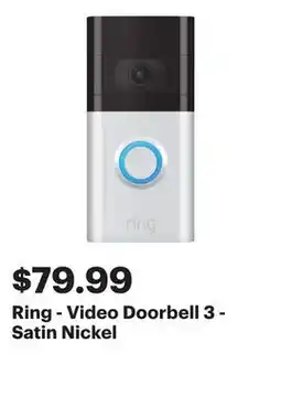 Best Buy Ring - Video Doorbell 3 - Satin Nickel offer