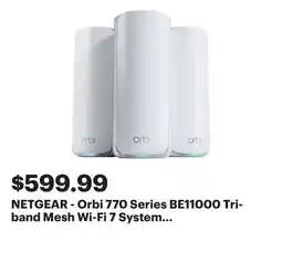 Best Buy NETGEAR - Orbi 770 Series BE11000 Tri-band Mesh Wi-Fi 7 System (3-pack) - White offer