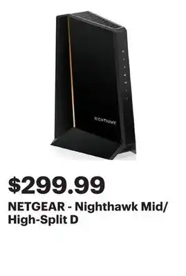 Best Buy NETGEAR - Nighthawk Mid/High-Split D offer