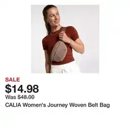 Dick's Sporting Goods CALIA Women's Journey Woven Belt Bag offer