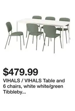 Ikea VIHALS / VIHALS Table and 6 chairs, white white/green Tibbleby gray-green offer