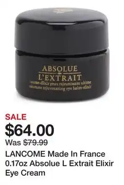 Marshalls LANCOME Made In France 0.17oz Absolue L Extrait Elixir Eye Cream offer