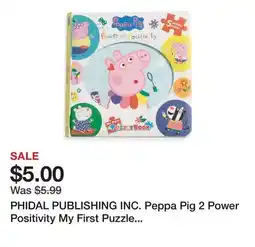 Marshalls PHIDAL PUBLISHING INC. Peppa Pig 2 Power Positivity My First Puzzle Book offer