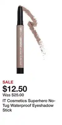 Kohl's IT Cosmetics Superhero No-Tug Waterproof Eyeshadow Stick offer