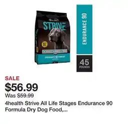Tractor Supply Company 4health Strive All Life Stages Endurance 90 Formula Dry Dog Food, 45 lb. Bag offer