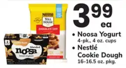 ACME Noosa Yogurt 4-pk., 4 oz. cups Nestlé Cookie Dough 16-16.5 oz. pkg offer
