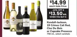 ACME Kendall-Jackson, 19 Crimes Cali Red, Clos Du Bois or Cupcake Prosecco offer