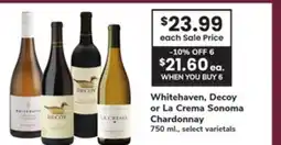 ACME Whitehaven, Decoy or La Crema Sonoma Chardonnay offer
