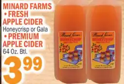 Bravo Supermarkets MINARD FARMS FRESH APPLE CIDER Honeycrisp or Gala, PREMIUM APPLE CIDER 64 Oz. Btl offer