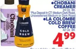 Bravo Supermarkets CHOBANI CREAMER 24 Oz. Btl. LA COLOMBE COLD BREW COFFEE 42 Oz. Btl offer