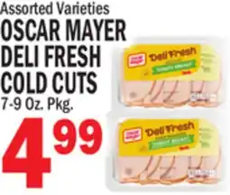 Bravo Supermarkets OSCAR MAYER DELI FRESH COLD CUTS offer