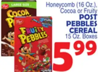 Bravo Supermarkets POST PEBBLES CEREAL offer
