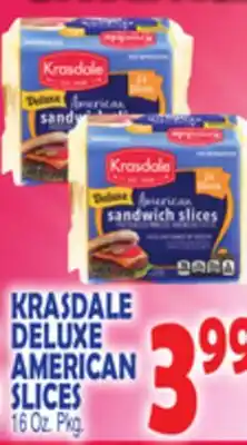 Bravo Supermarkets KRASDALE DELUXE AMERICAN SLICES offer