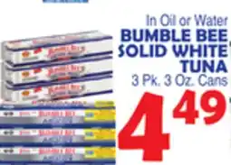 Bravo Supermarkets BUMBLE BEE SOLID WHITE TUNA offer