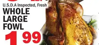 Bravo Supermarkets WHOLE LARGE FOWL offer