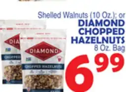 Bravo Supermarkets DIAMOND CHOPPED HAZELNUTS 8 Oz. Bag offer