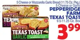 Bravo Supermarkets PEPPERIDGE FARM TEXAS TOAST offer