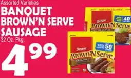 Bravo Supermarkets BANQUET BROWN'N SERVE SAUSAGE offer