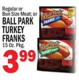 Bravo Supermarkets BALL PARK TURKEY FRANKS offer
