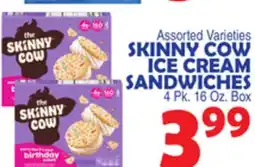 Bravo Supermarkets SKINNY COW ICE CREAM SANDWICHES offer