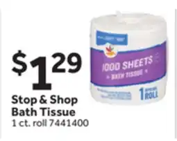 Stop&Shop Stop & Shop Bath Tissue offer