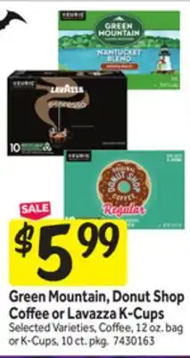Stop&Shop Green Mountain, Donut Shop Coffee or Lavazza K-Cups offer