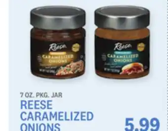 Kings Food Markets REESE CARAMELIZED ONIONS offer