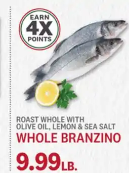 Kings Food Markets WHOLE BRANZINO offer
