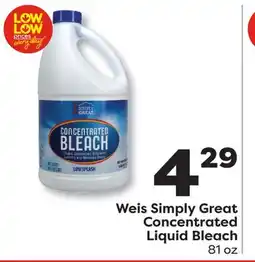 Weis Markets Weis Simply Great Concentrated Liquid Bleach offer