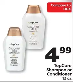 Weis Markets TopCare Shampoo or Conditioner offer